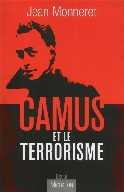 Couverture_Camus et le terrorisme