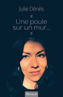 Front cover_Une poule sur un mur...