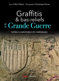Front cover_Graffitis et bas-reliefs de la Grande Guerre