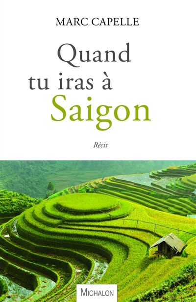 Front cover_Quand tu iras &agrave; Saigon