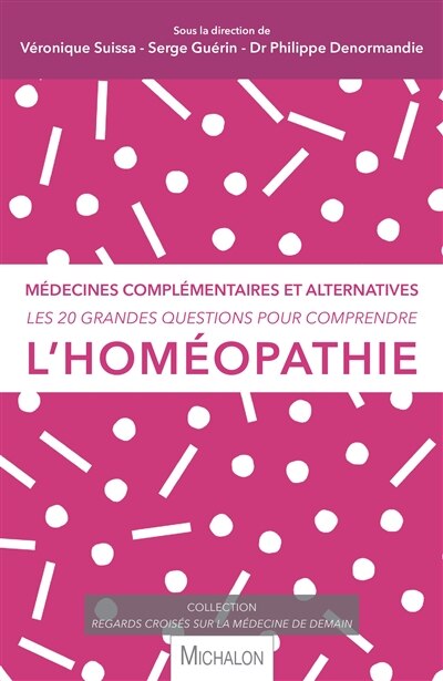 Front cover_Les 20 grandes questions pour comprendre l'homéopathie