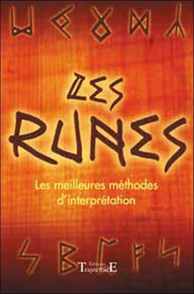 Front cover_Les runes : les meilleures méthodes d'interprétation