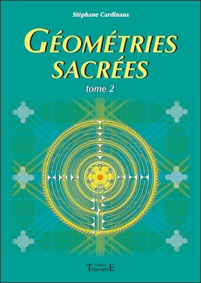 Front cover_Géométries sacrées, Vol. 2