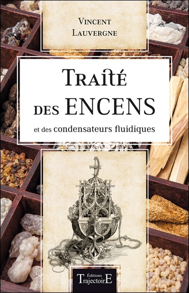 Couverture_Traité des encens et des condensateurs fluidiques