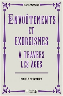 Front cover_Envoûtements et exorcismes à travers les âges