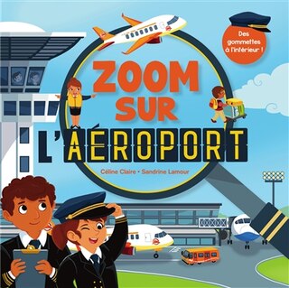 Couverture_Zoom sur l'a&eacute;roport