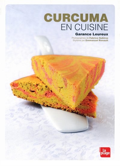 Couverture_Curcuma en cuisine