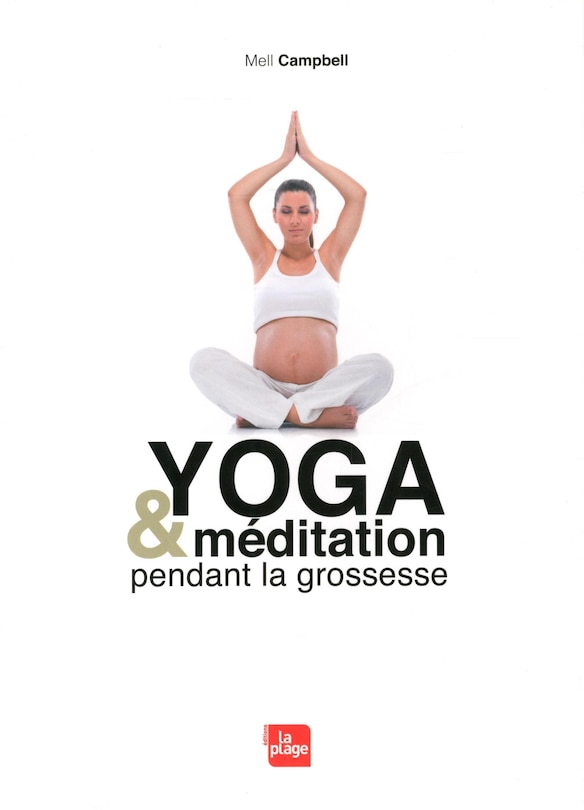 Yoga et méditation pendant la grossesse