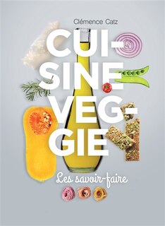 Couverture_Cuisine veggie Les savoir-faire