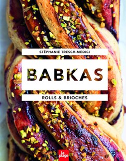 Couverture_Babkas, rolls & brioches