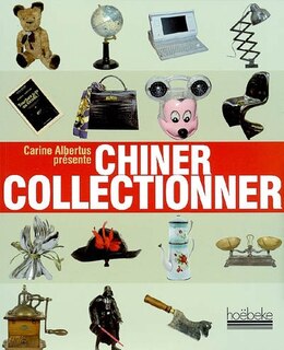 Couverture_Chiner, collectionner
