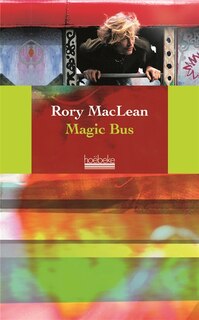 Front cover_Magic bus : sur la route des hippies, d'Istanbul à Katmandou