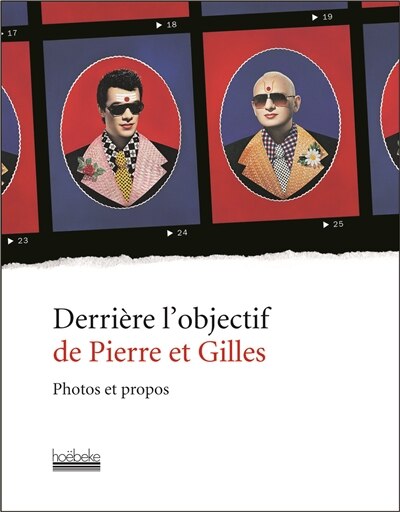 Front cover_Derrière l'objectif de Pierre et Gilles