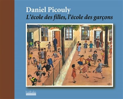 Front cover_L' école des filles, l'école des garçons