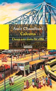 Front cover_Calcutta, deux ans dans la ville