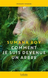 Couverture_Comment je suis devenue un arbre