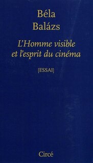 Front cover_L' homme visible et l'esprit du cinéma