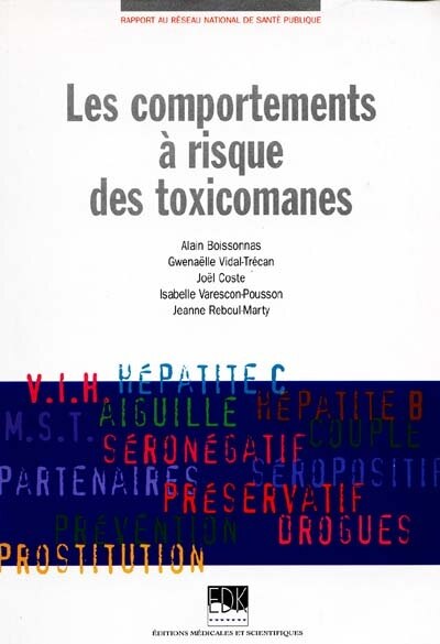 Couverture_Les comportements &agrave; risque des toxicomanes