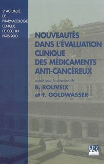Couverture_Nouveautés dans l'évaluation clinique des médicaments anticancéreux