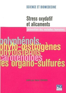 Couverture_Stress oxydatif et alicaments : prévention des maladies humaines