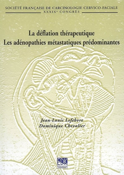 Front cover_La déflation thérapeutique ; Les adénopathies métastatiques prédominantes