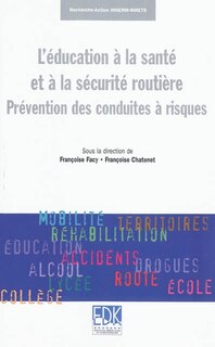 Front cover_L' éducation à la santé et à la sécurité routière