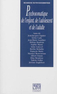 Front cover_Psychosomatique de l'enfant, de l'adolescent et de l'adulte