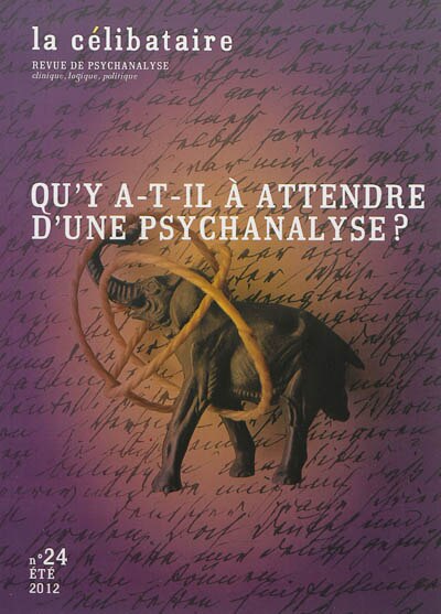 Front cover_Célibataire (La), n°24. Qu'y a-t-il à attendre d'une psychanalyse ?