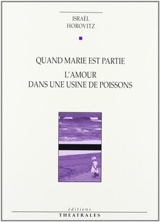 Front cover_Quand Marie est partie ; L'amour dans une usine de poissons