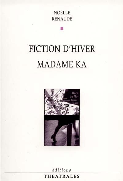 Front cover_Fiction d'hiver ; Madame Ka