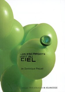 Front cover_Les escargots vont au ciel : rêverie avec la complicité tutélaire de Gaston Bachelard