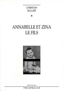 Front cover_Annabelle et Zina ; Le fils