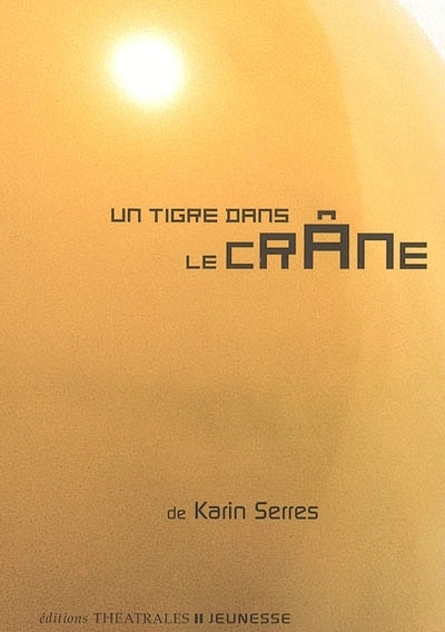 Front cover_Un tigre dans le crâne