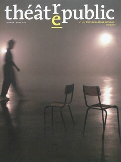 Front cover_Théâtre-public, n°203. Etats de la scène actuelle : 2009-2011