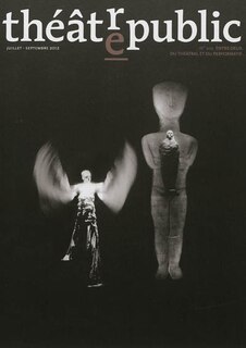 Front cover_Théâtre-public, n°205. Entre-deux : du théâtral et du performatif