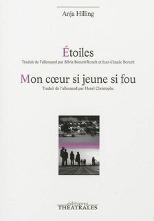 Front cover_Etoiles ; Mon coeur si jeune si fou