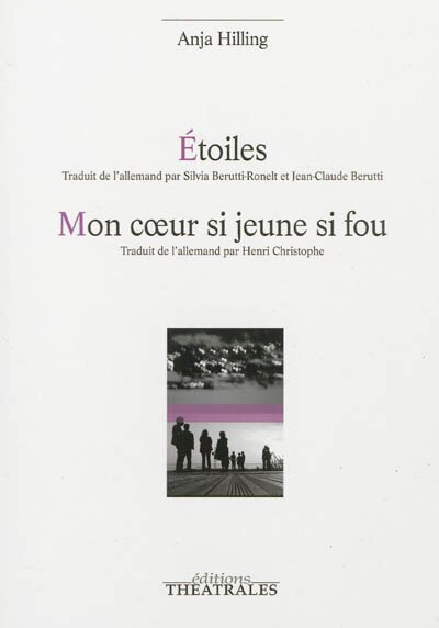 Front cover_Etoiles ; Mon coeur si jeune si fou