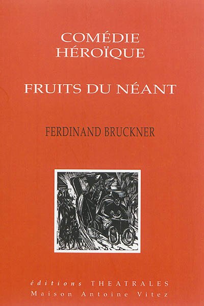 Couverture_Comédie héroïque ; Fruits du néant