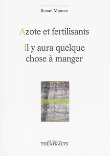 Front cover_Azote et fertilisants ; Il y aura quelque chose à manger