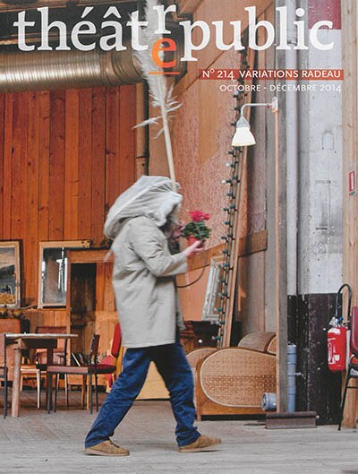 Couverture_Th&eacute;&acirc;tre-public, n&deg;214. Variations Radeau