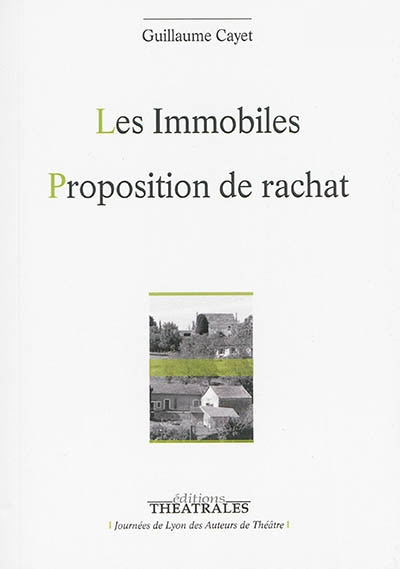 Couverture_Les immobiles ; Proposition de rachat