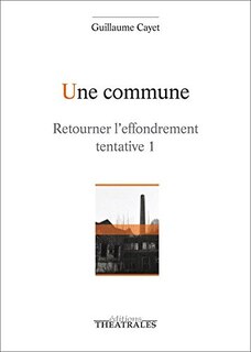 Une commune: épopée ouvrière