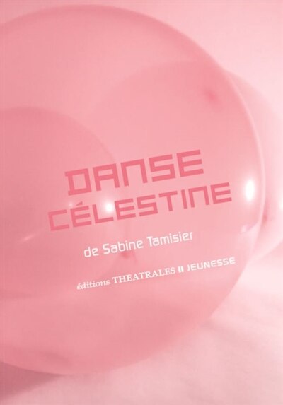 Couverture_Danse Célestine