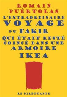 Front cover_L'extraordinaire voyage du fakir qui était resté coincé dans une armoire Ikea
