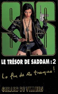 Couverture_Le trésor de Saddam, Vol. 2. La fin de la traque !