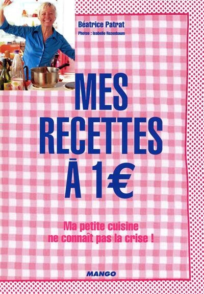 Couverture_Mes recettes &agrave; 1 euro