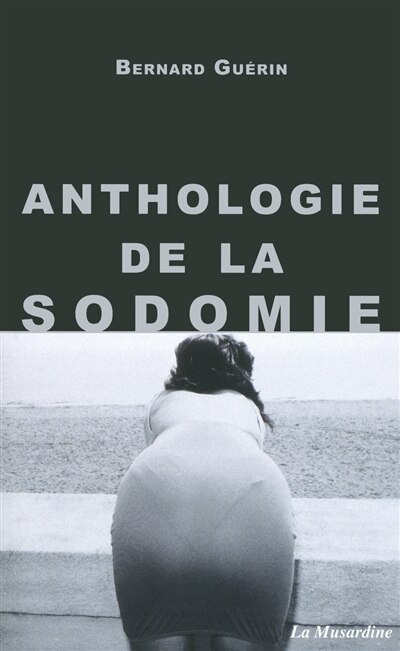 Front cover_ANTHOLOGIE DE LA SODOMIE