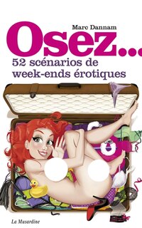 Front cover_Osez 52 scénarios de week-ends érotiques