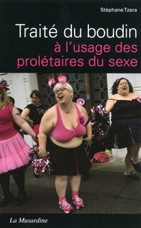 Front cover_Traité du boudin à l'usage des prolétaires du sexe
