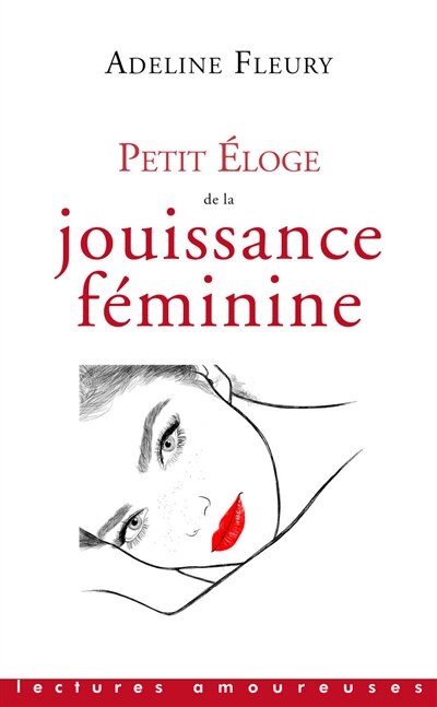 Couverture_Petit éloge de la jouissance féminine